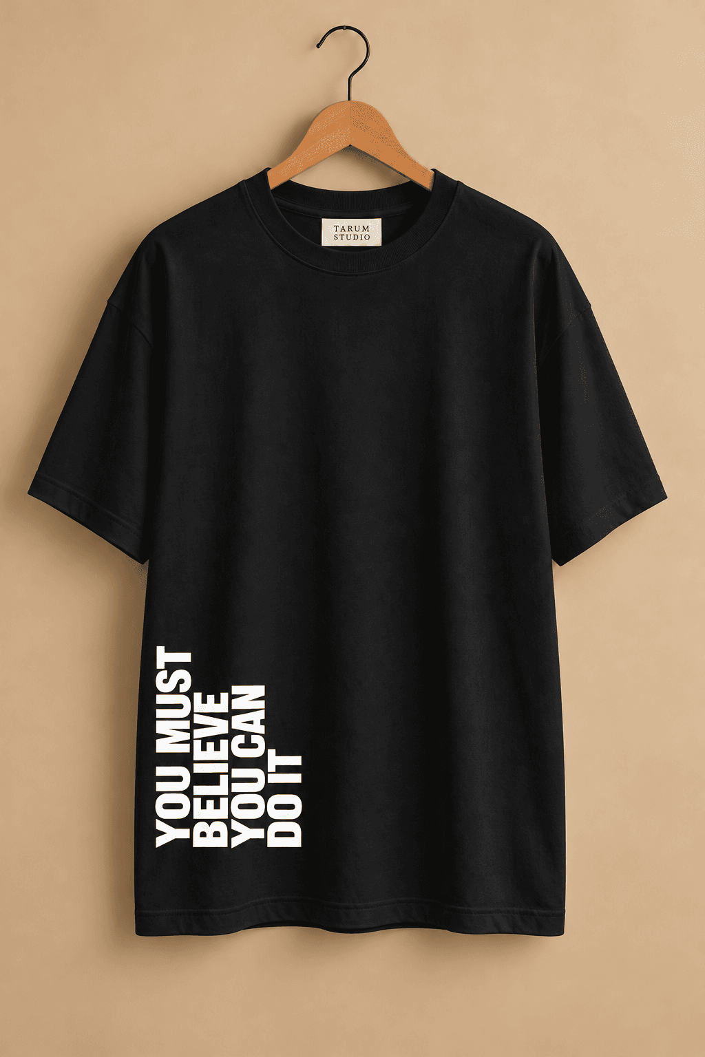 You Must Believe Graphic Oversized T-Shirt